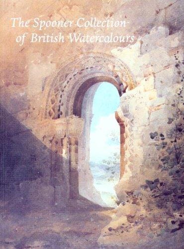 The Spooner Collection of British Watercolours