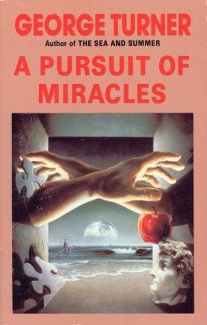 A pursuit of miracles