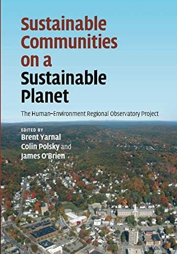 Sustainable communities on a sustainable planet