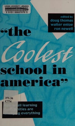 "The coolest school in America"