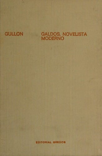 Galdós, novelista moderno