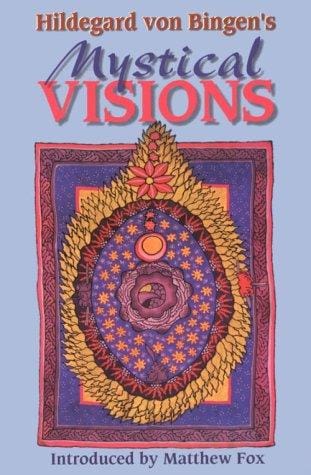 Hildegard von Bingen's Mystical visions