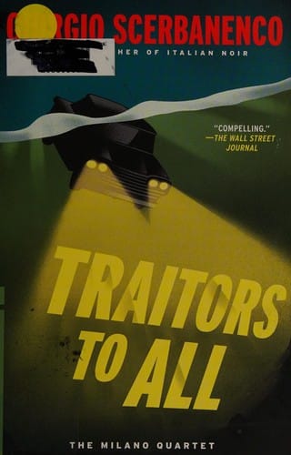 Traitors to all