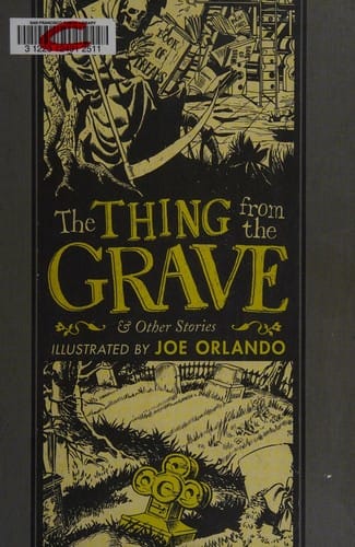 The thing from the grave & other stories