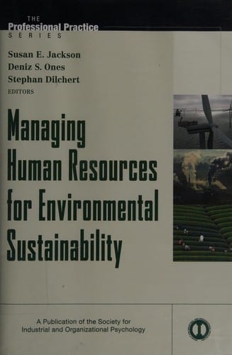 Managing human resources for environmental sustainability