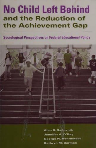 No child left behind and the reduction of the achievement gap