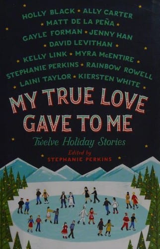 My True Love Gave to Me