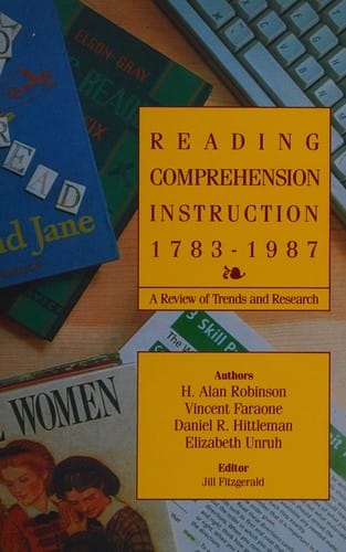 Reading comprehension instruction, 1783-1987