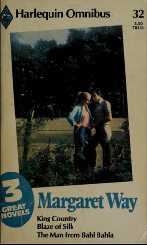 King Country / Blaze of Silk/The Man from Bahl Bahla