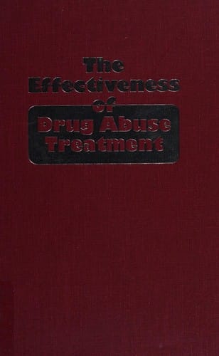 The Effectiveness of drug abuse treatment