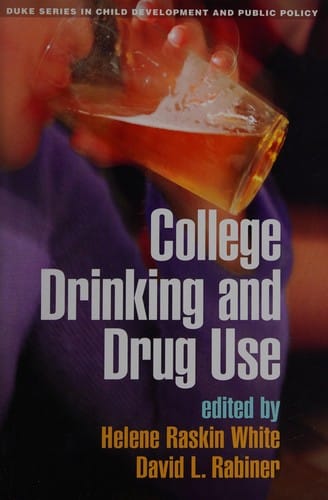 College drinking and drug use