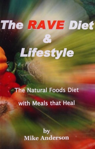 The Rave diet & lifestyle