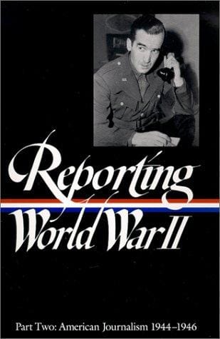 Reporting World War II