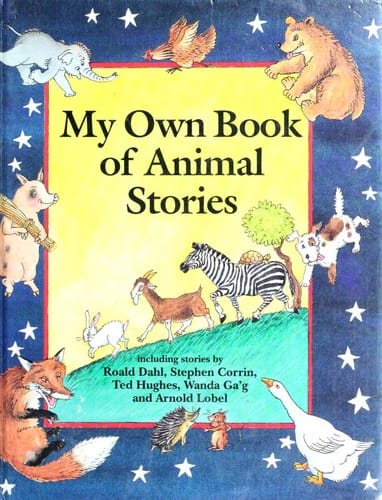 My Own Book of Animal Stories