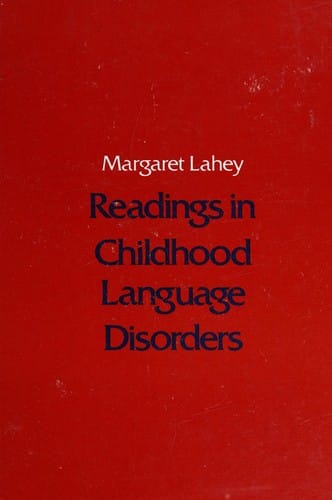 Readings in childhood language disorders