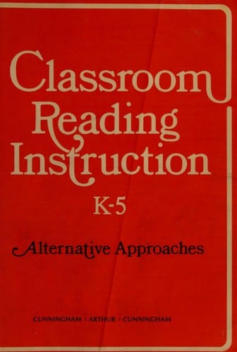 Classroom reading instruction, K-5