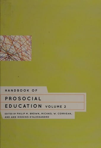 Handbook of prosocial education