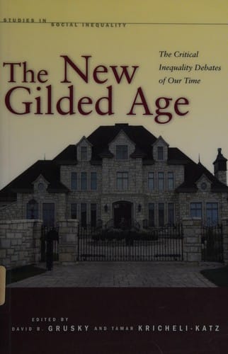 The new gilded age