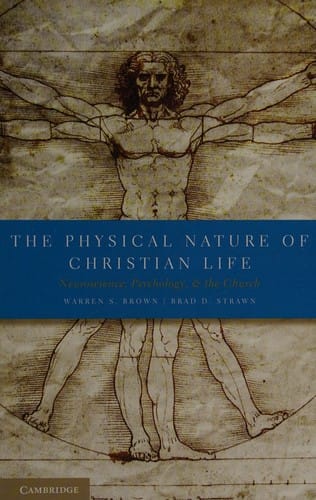 The physical nature of Christian life