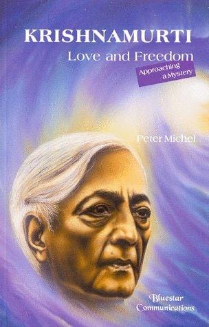 Krishnamurti-love and freedom