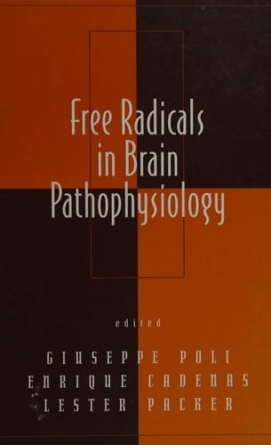 Free radicals in brain pathophysiology