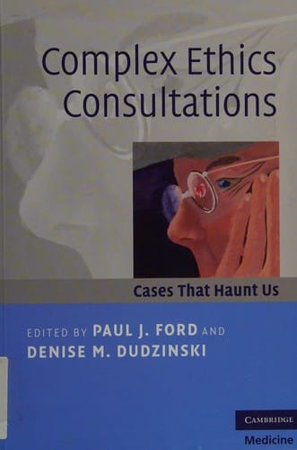 Complex ethics consultations