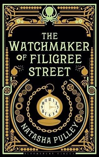 The watchmaker of Filigree Street