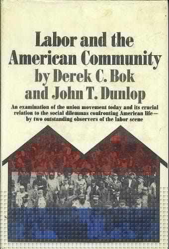 Labor and the American community