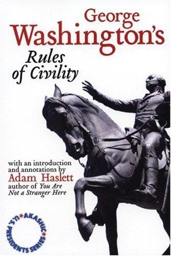 Adam Haslett on George Washington Rules of civility