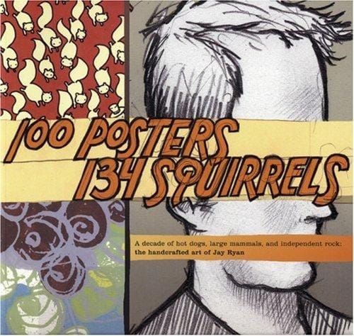 100 posters, 134 squirrels