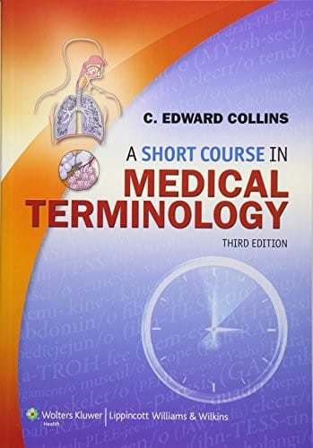 A short course in medical terminology