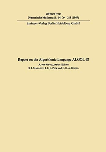 Report on the algorithmic language ALGOL 68
