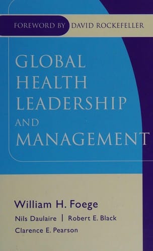 Global health leadership and management
