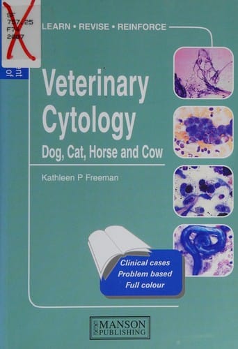 Self-assessment colour review of veterinary cytology