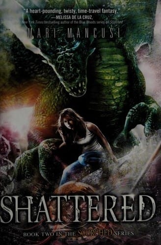 Shattered (Scorched #2)