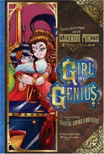 Girl Genius Volume 5