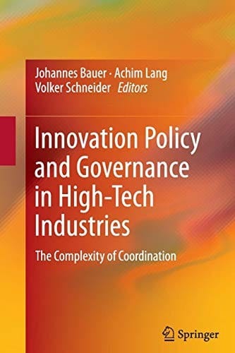 Innovation policy and governance in high-tech industries