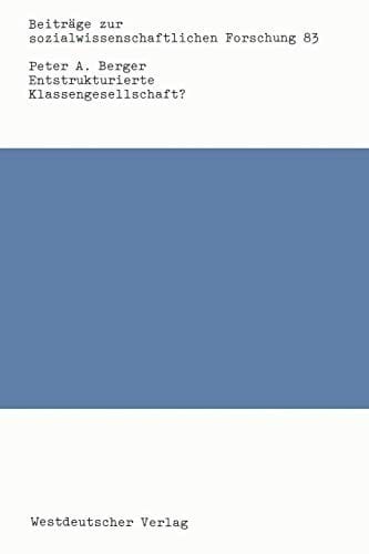 Entstrukturierte klassengesellschaft?