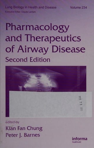 Pharmacology and therapeutics of airway diseases