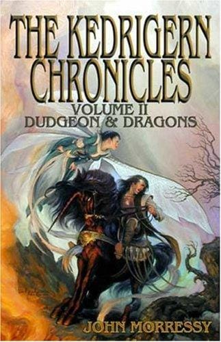 The Kedrigern Chronicles vol. 2 (Dudgeon and Dragons) (The Kedrigern Chronicles, Cvolume 2)