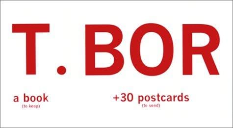 T.BOR A Book (To Keep) +30 Postcards (To Send)