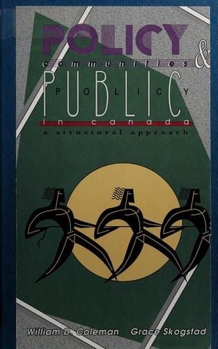 Policy communities and public policy in Canada