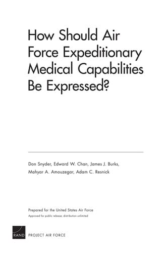 How should air force expeditionary medical capabilities be expressed?