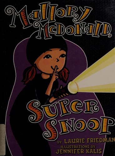 Mallory McDonald, super snoop