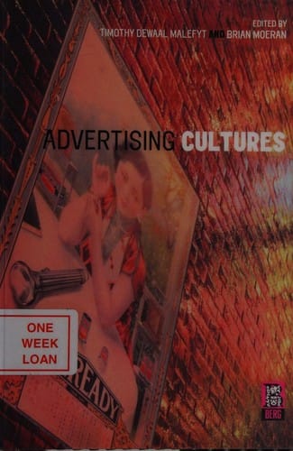 ADVERTISING CULTURES; ED. BY TIMOTHY DEWAAL MALEFYT
