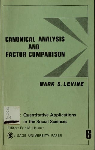 Canonical analysis and factor comparison