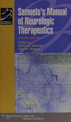 Samuels's [sic] Manual of neurologic therapeutics