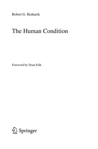 The human condition