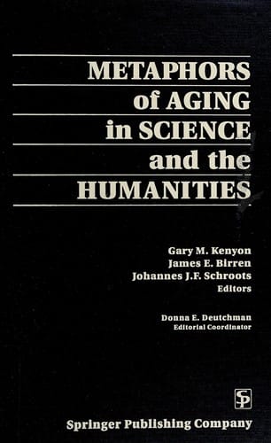 Metaphors of aging in science and the humanities