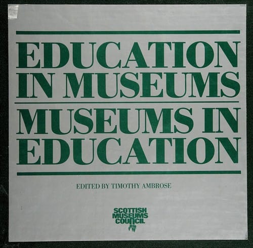 Education in museums, museums in education